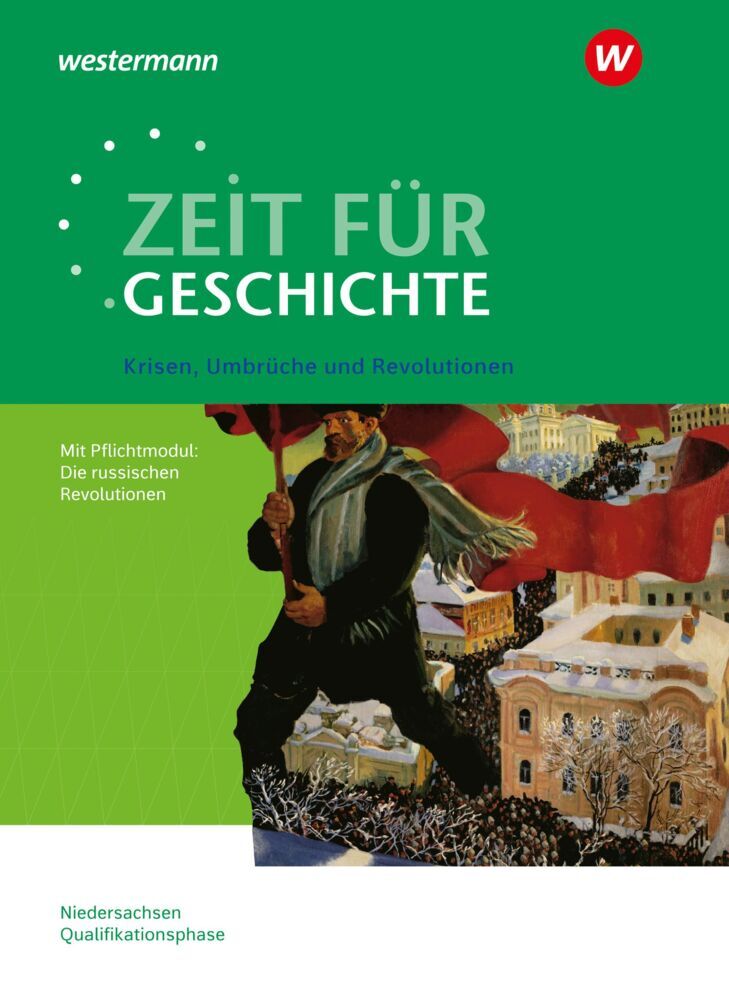 Zeit für Geschichte - Ausgabe für die Qualifikationsphase in Niedersachsen (Christian Große Höötmann)