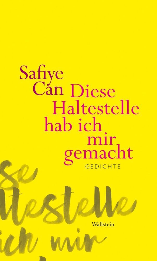 Diese Haltestelle hab ich mir gemacht (Safiye Can)