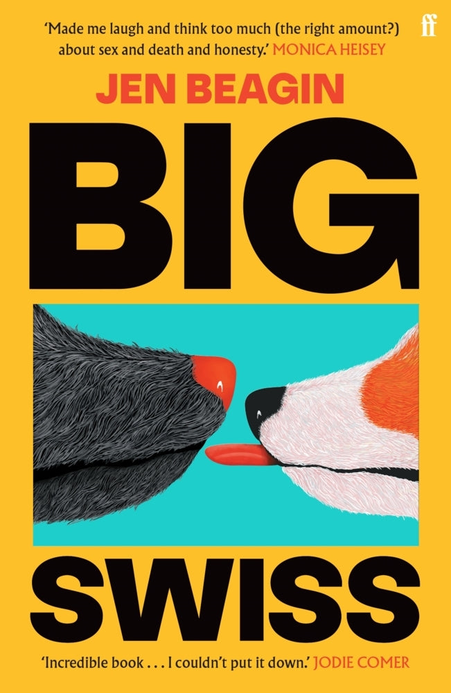 Big Swiss (Jen Beagin)