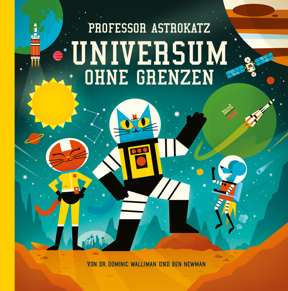 Professor Astrokatz Universum ohne Grenzen (Dominic Walliman)