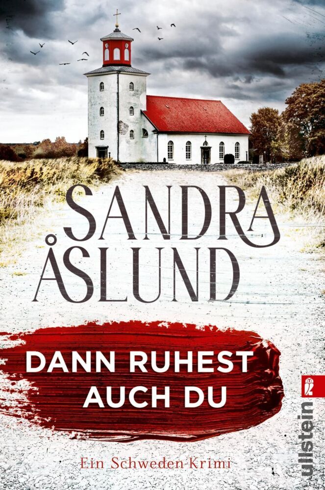 Dann ruhest auch du (Sandra Åslund)