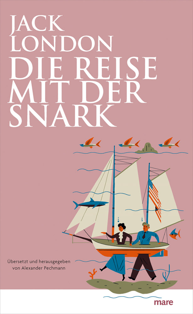 Die Reise mit der Snark (Jack London)