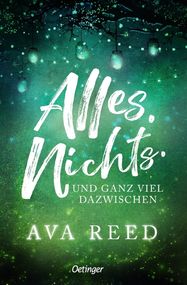 Alles. Nichts. Und ganz viel dazwischen (Ava Reed)