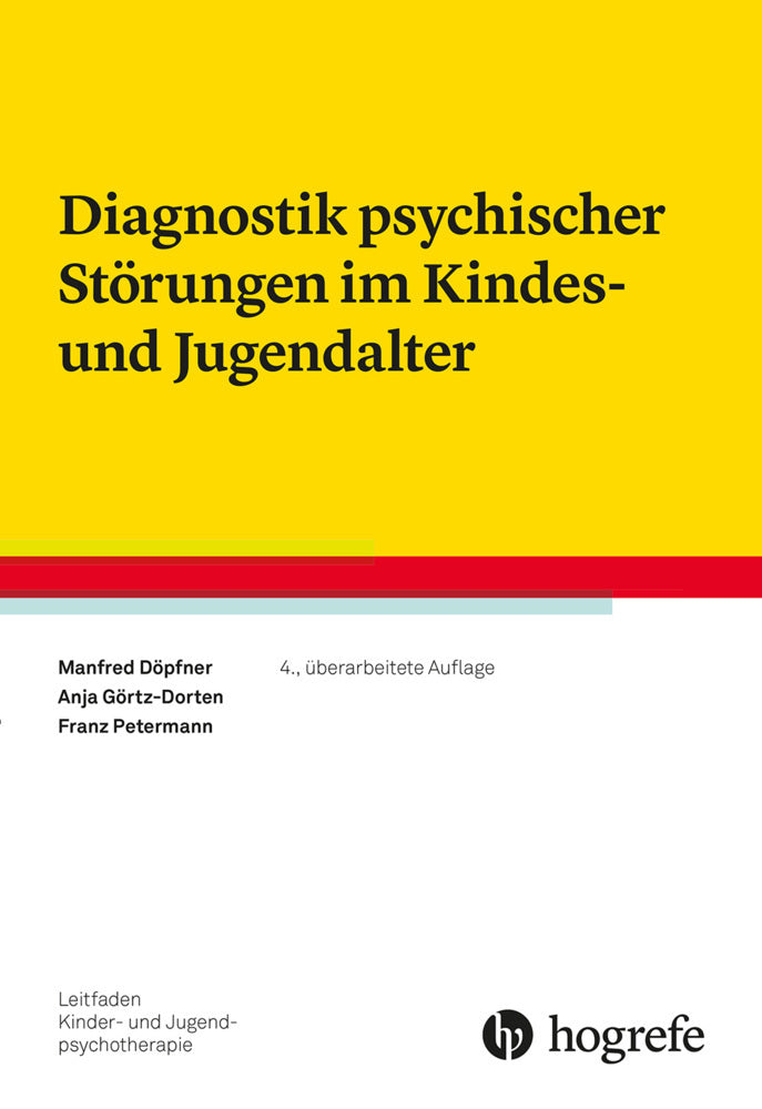 Diagnostik psychischer Störungen im Kindes- und Jugendalter (Manfred Döpfner)