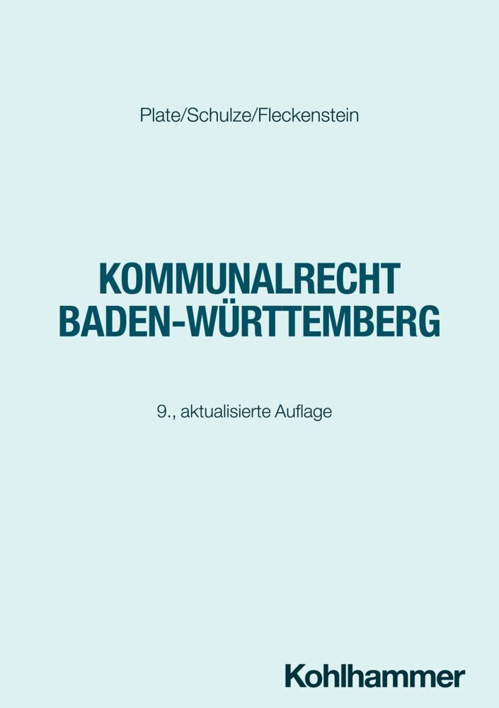 Kommunalrecht Baden-Württemberg (Klaus Plate)