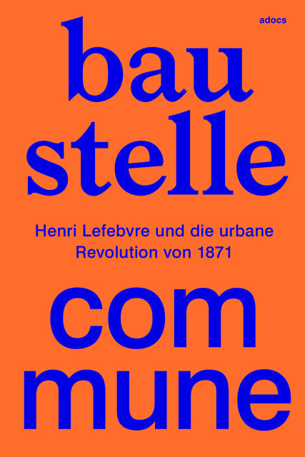 Baustelle Commune (Laura Strack)