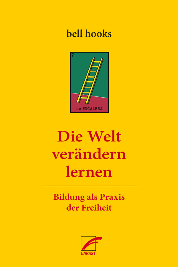 Die Welt verändern lernen (Bell Hooks)