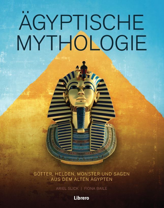 Ägyptische Mythologie (Ariel Slick)