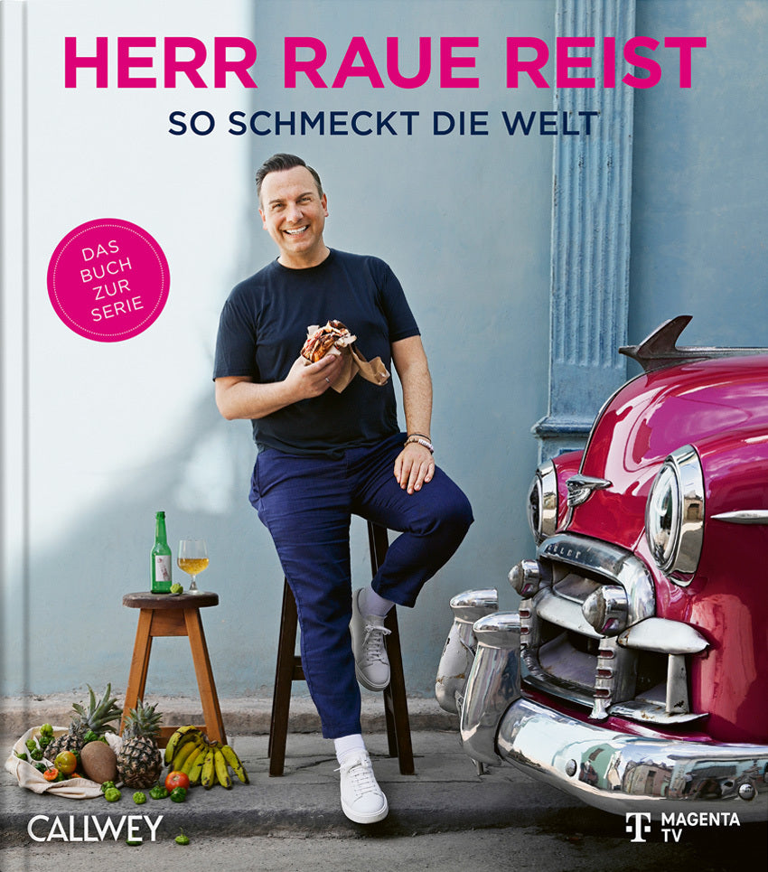 Herr Raue reist (Tim Raue)