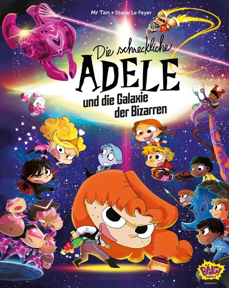 Die schreckliche Adele und die Galaxie der Bizarren (Mr. Tan)