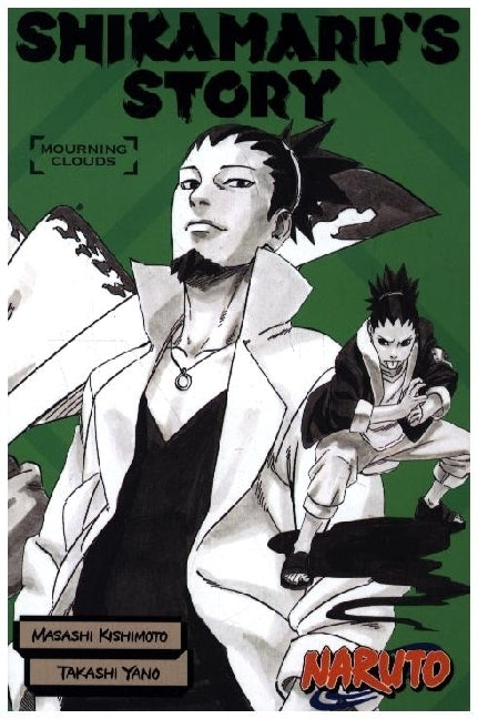 Naruto: Shikamaru's Story--Mourning Clouds (Kishimoto Masashi)