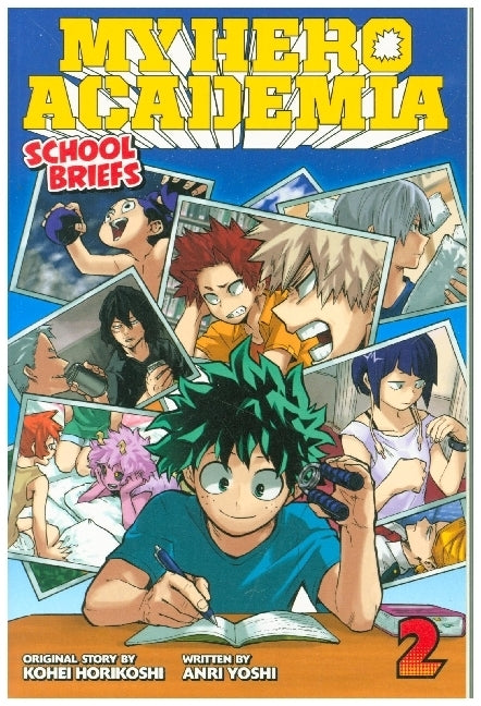 My Hero Academia: School Briefs, Vol. 2 (Kohei Horikoshi)