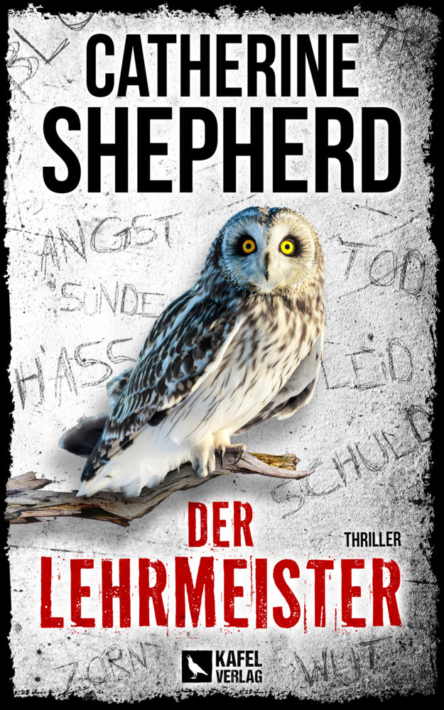 Der Lehrmeister: Thriller (Catherine Shepherd)