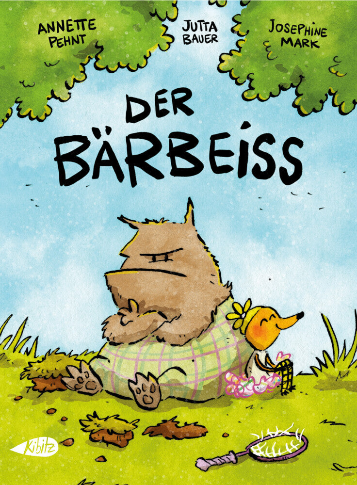Der Bärbeiß (Annette Pehnt)