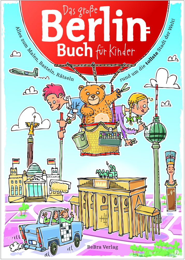 Das Große Berlin-Buch für Kinder (Claas Janssen)