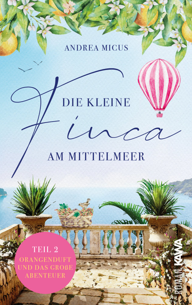 Die kleine Finca am Mittelmeer (Andrea Micus)