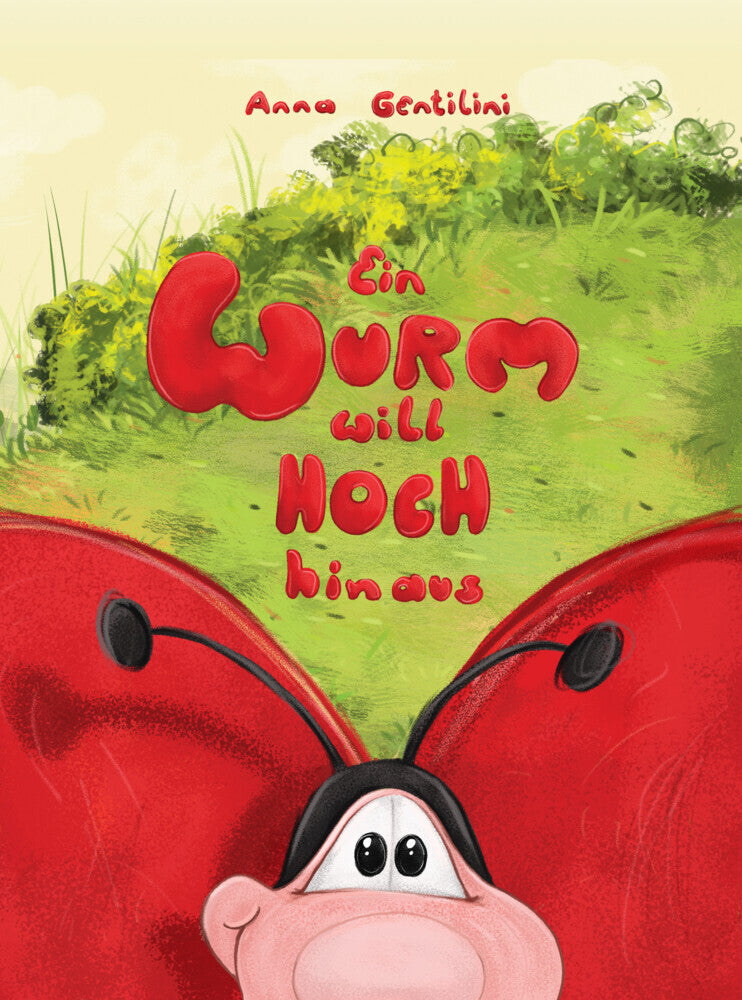 Ein Wurm will hoch hinaus (Anna Gentilini)