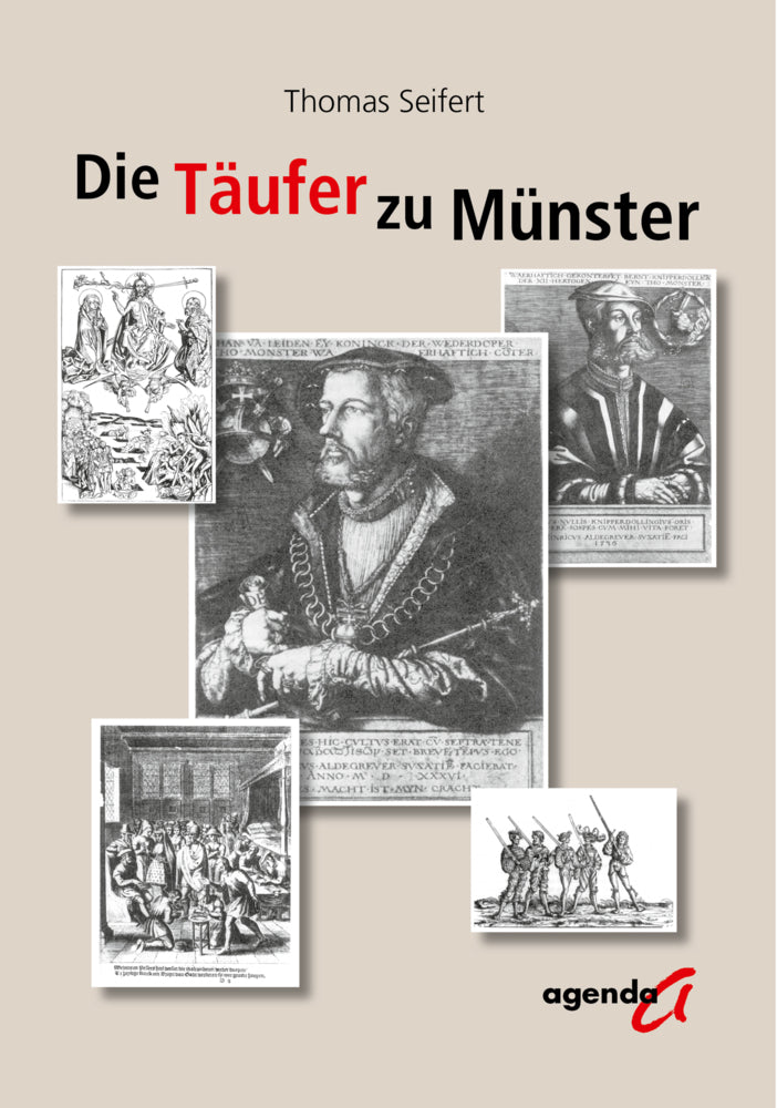 Der Täufer zu Münster (Thomas Seifert)