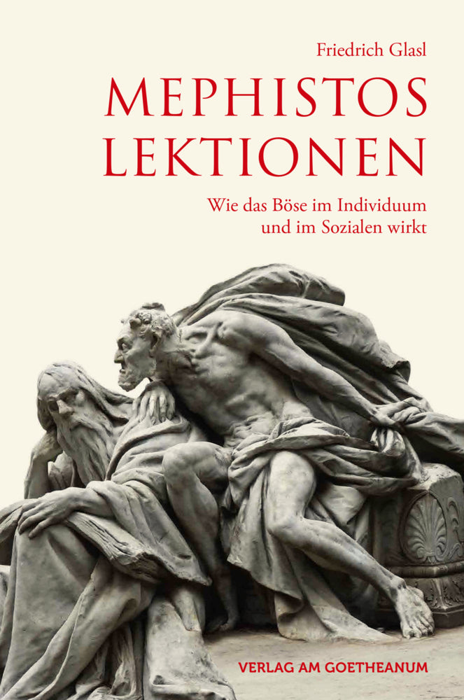 Mephistos Lektionen (Friedrich Glasl)