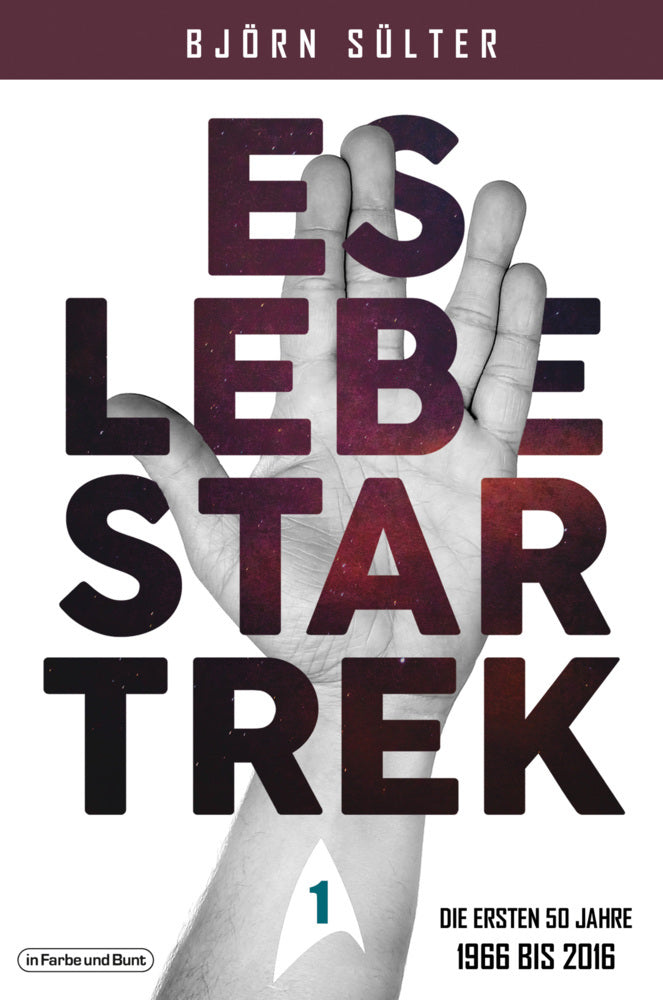 Es lebe Star Trek - Mehrbändige Neuauflage (Björn Sülter)