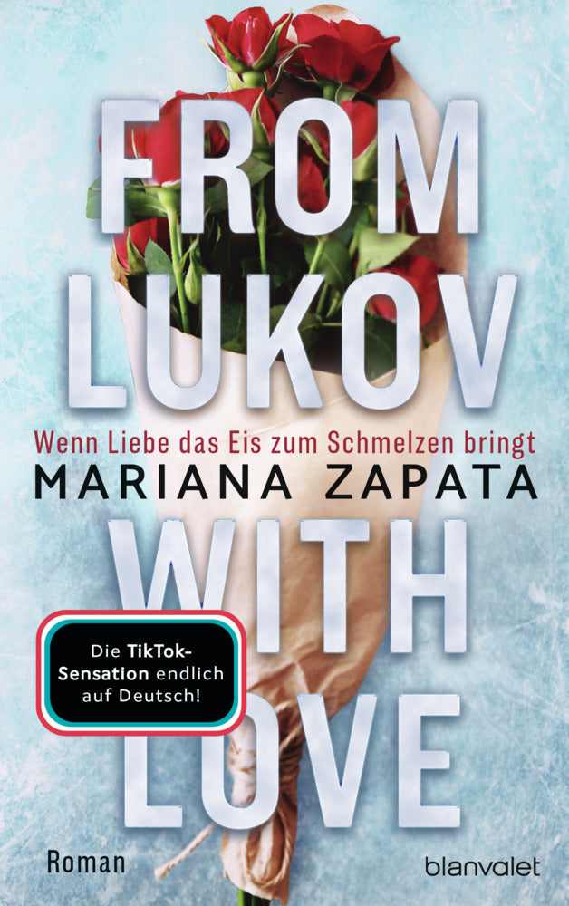 From Lukov with Love - Wenn Liebe das Eis zum Schmelzen bringt (Mariana Zapata)
