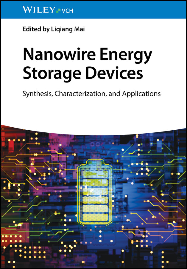 Nanowire Energy Storage Devices (Liqiang Mai)