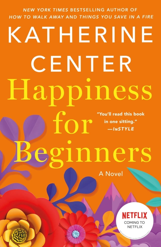 Happiness for Beginners (Katherine Center)