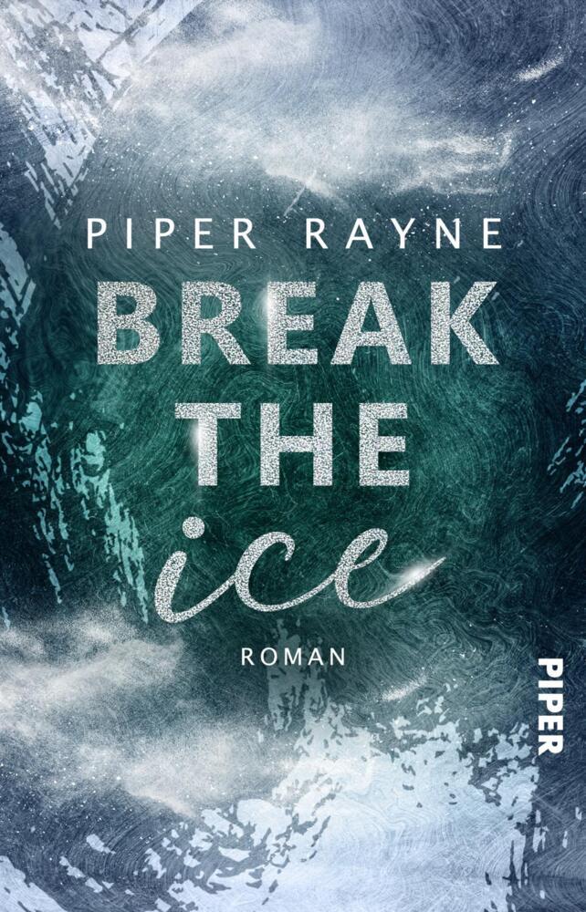 Break the Ice (Piper Rayne)