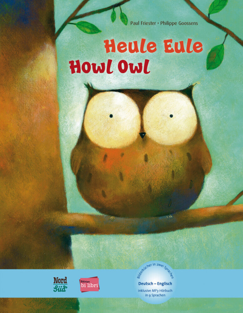 Heule Eule (Deutsch-Englisch) (Paul Friester)