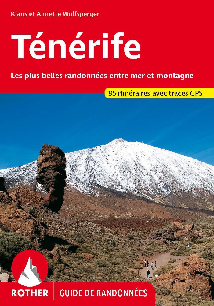 Ténérife (Rother Guide de randonnées) (Klaus Wolfsperger)