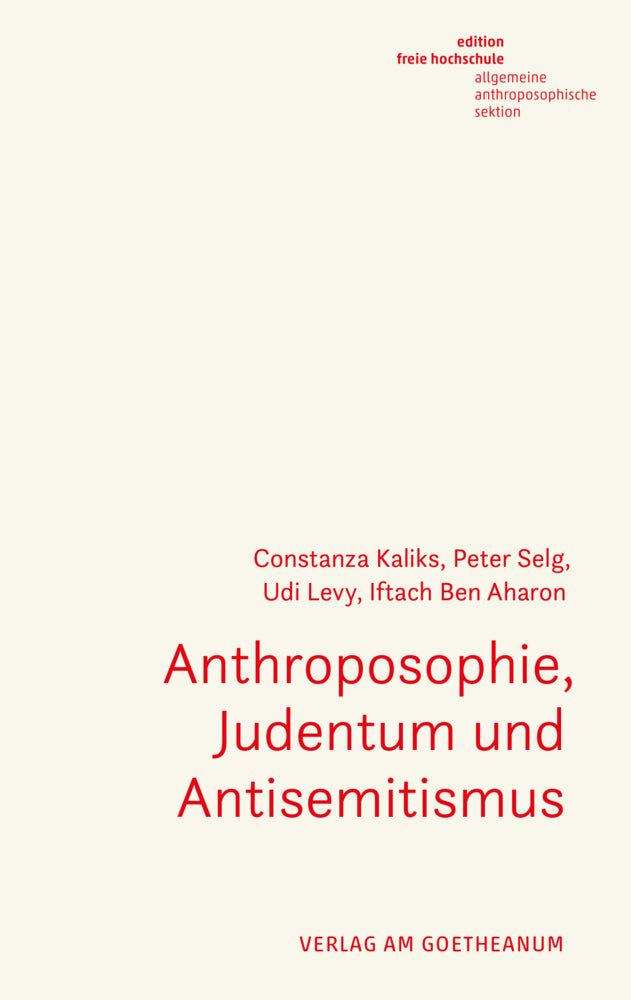 Anthroposophie, Judentum und Antisemitismus (Constanza Kaliks)