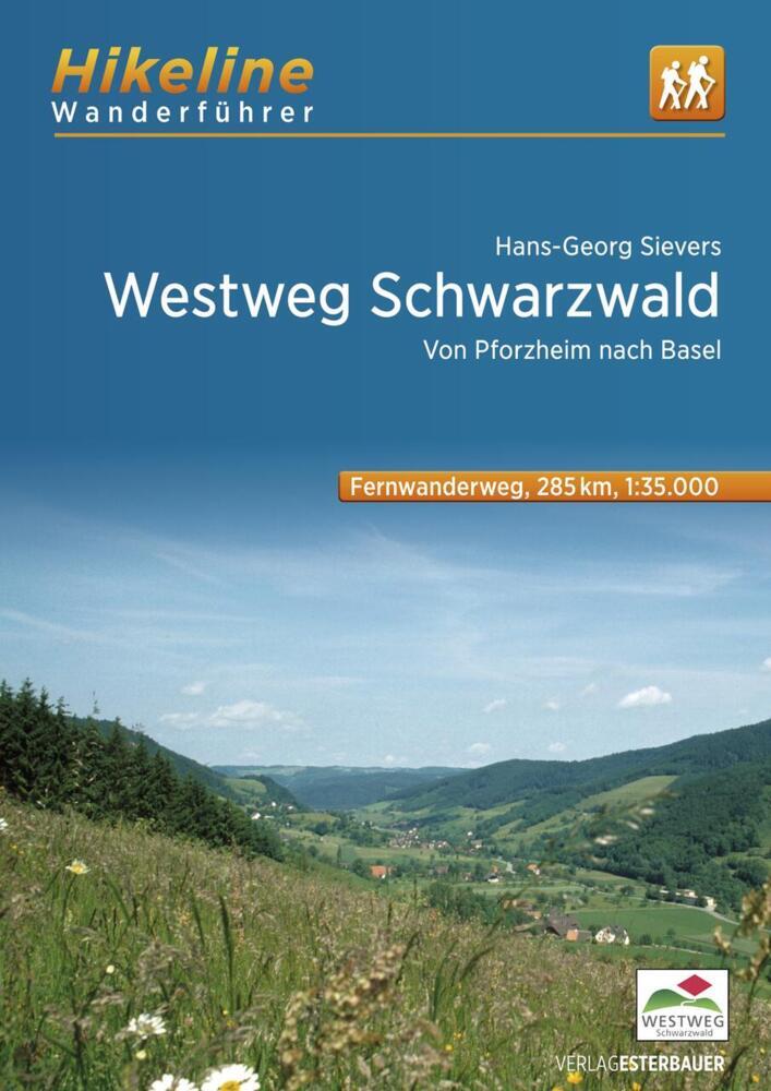 Fernwanderweg Westweg Schwarzwald (Esterbauer Verlag)