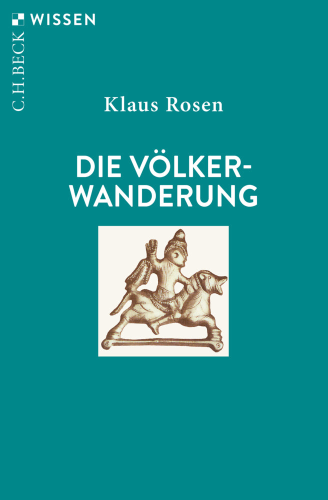 Die Völkerwanderung (Klaus Rosen)