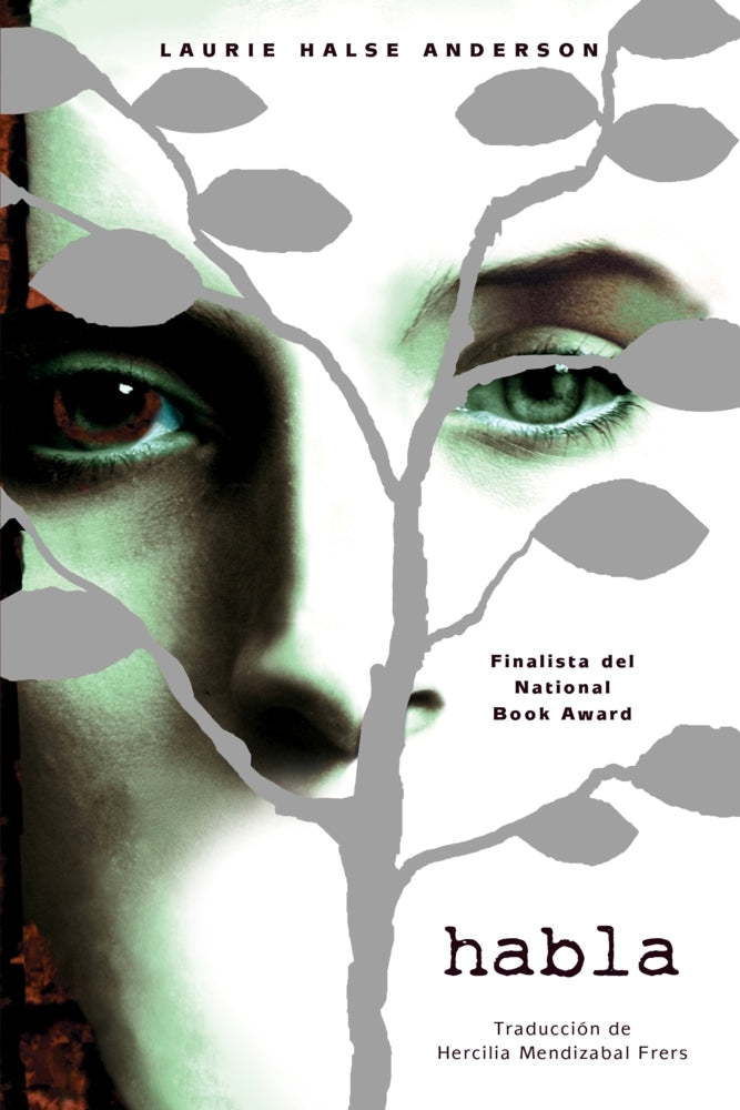 Habla / Speak (Spanish edition) (Laurie Halse Anderson)