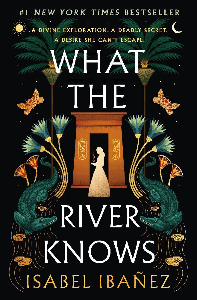 What the River Knows (Isabel Ibañez)