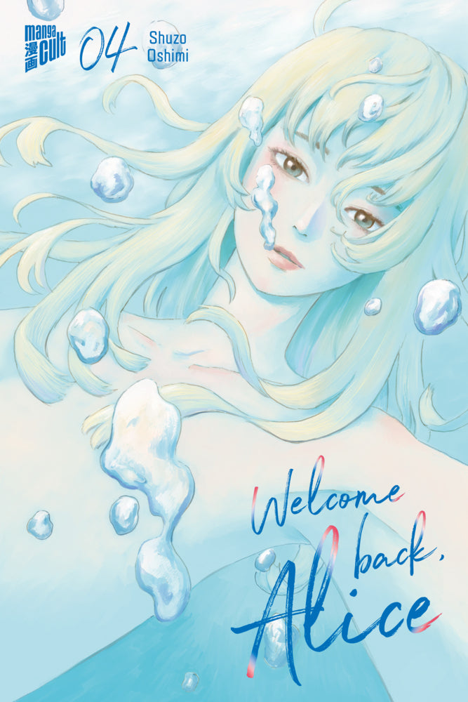 Welcome Back, Alice 4 (Shuzo Oshimi)