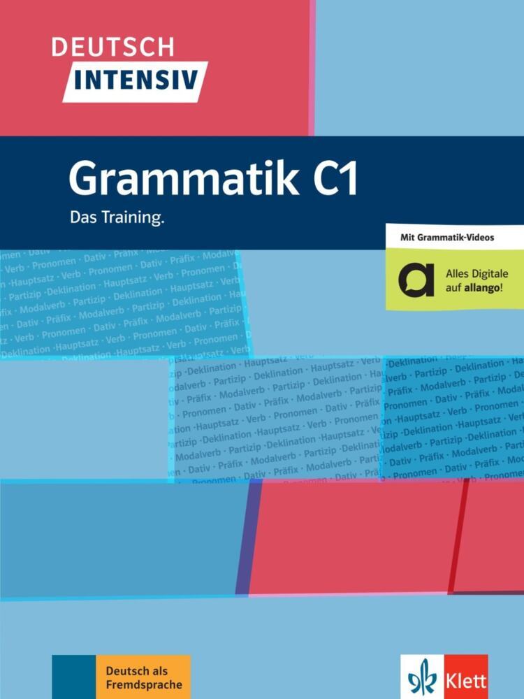 Deutsch intensiv Grammatik C1 (Angelika Füllemann)