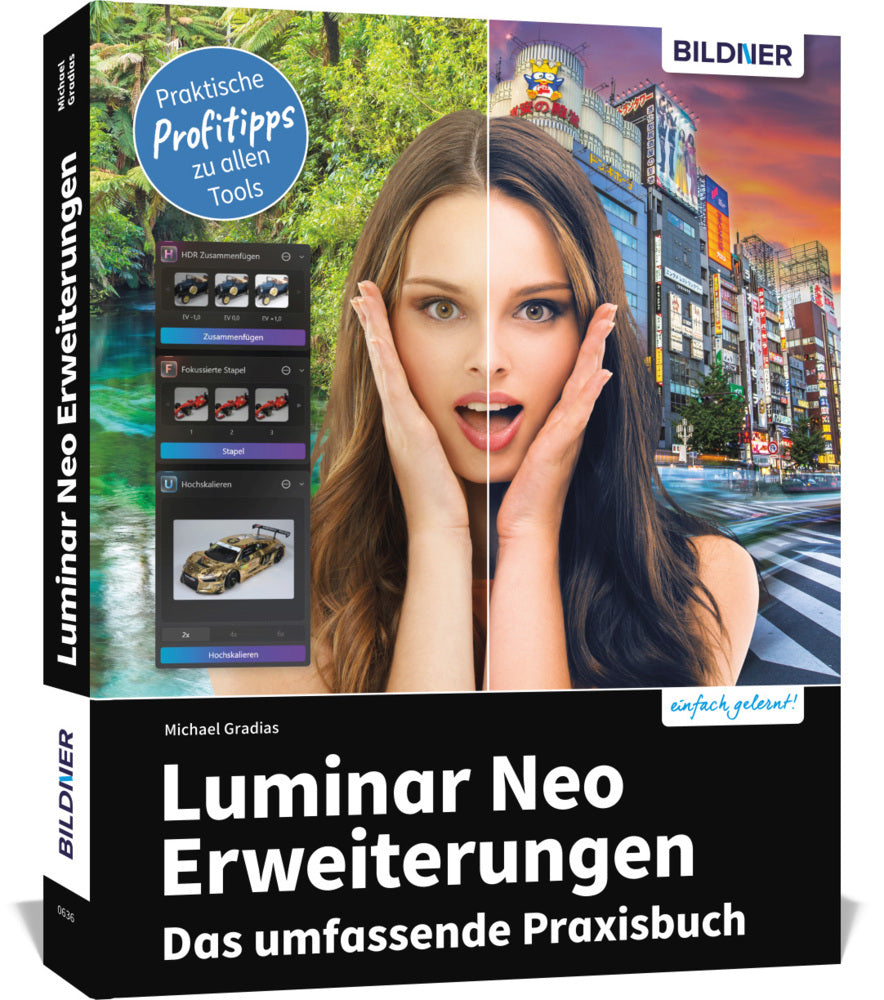 Luminar Neo Erweiterungen - Das umfassende Praxisbuch! (Michael Gradias)