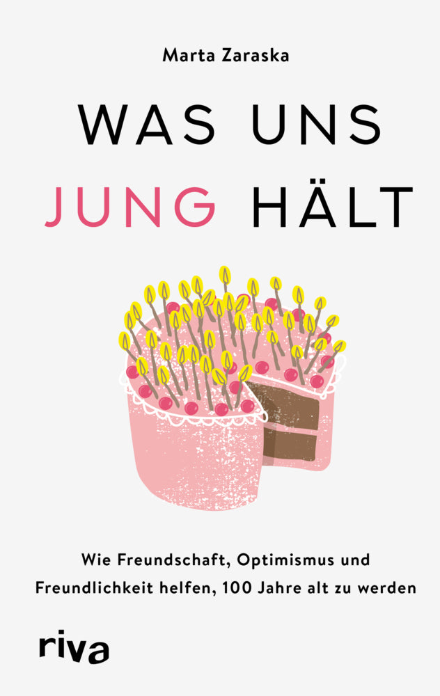 Was uns jung hält (Marta Zaraska)