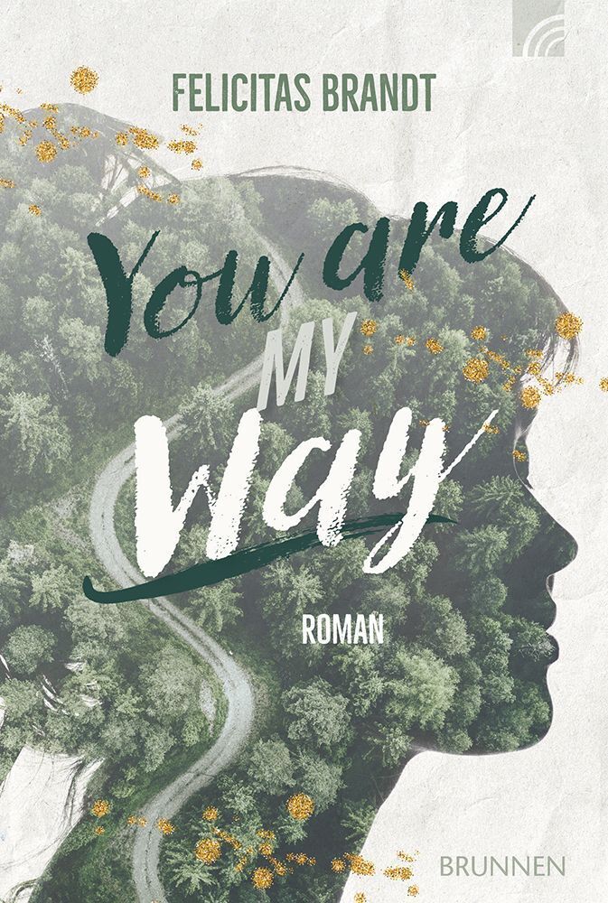 You Are My WAY (Felicitas Brandt)