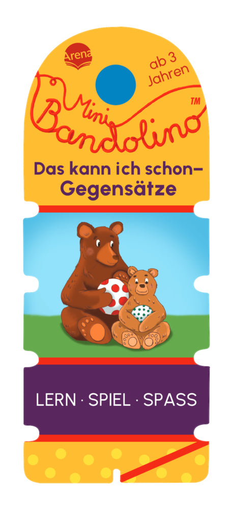 Mini Bandolino. Das kann ich schon - Gegensätze (Christine Morton)