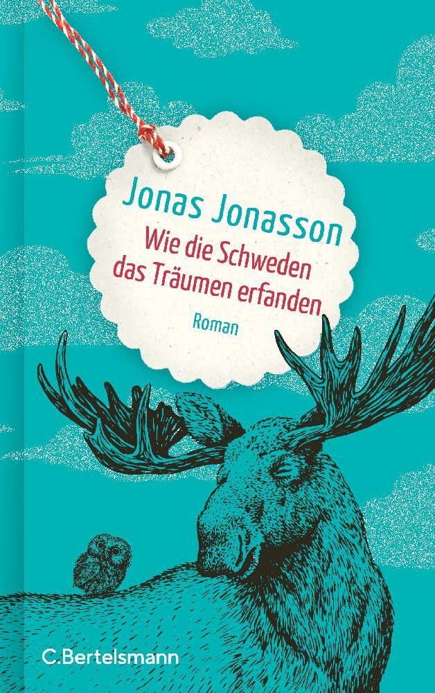 Wie die Schweden das Träumen erfanden (Jonas Jonasson)