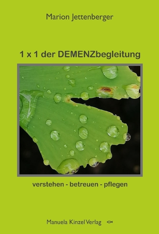 1 x 1 der DEMENZbegleitung (Marion Jettenberger)