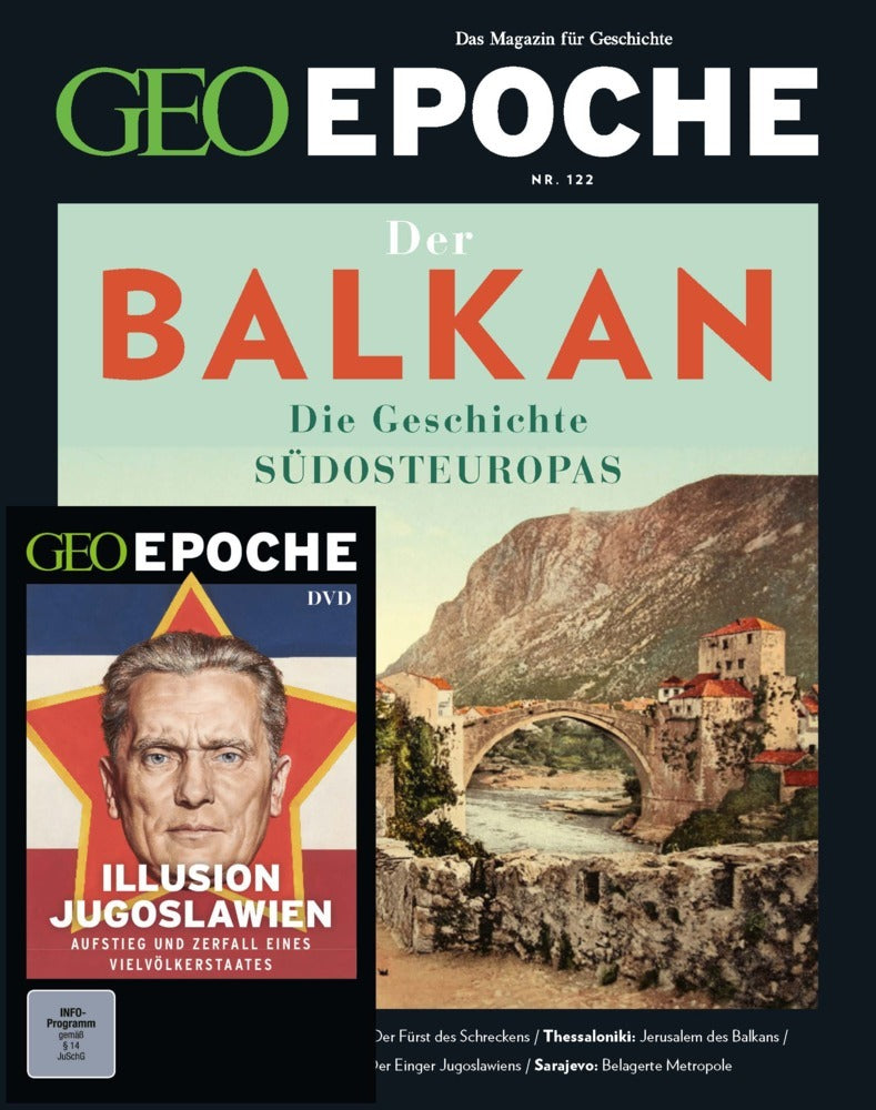 GEO Epoche (mit DVD) / GEO Epoche mit DVD 122/2023 - Balkan (Jürgen Schaefer)