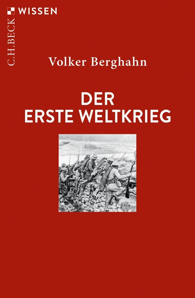 Der Erste Weltkrieg (Volker Berghahn)