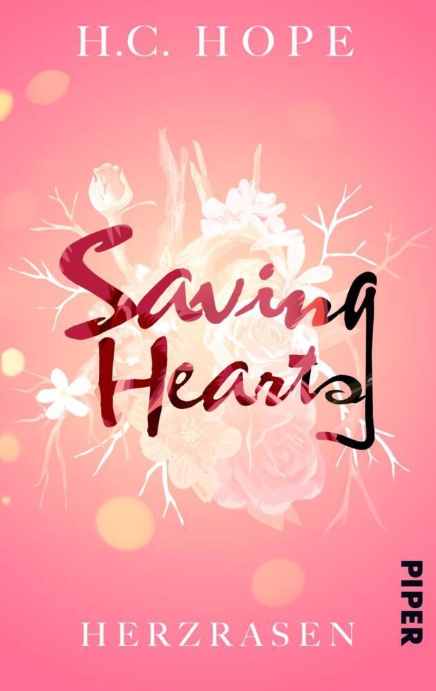 Saving Hearts - Herzrasen (H. C. Hope)
