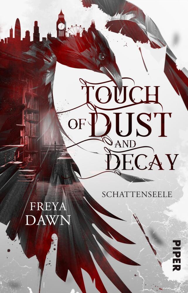 Touch of Dust and Decay - Schattenseele (Freya Dawn)