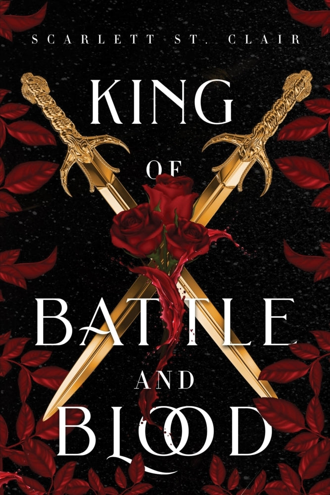 King of Battle and Blood (Scarlett St. Clair)