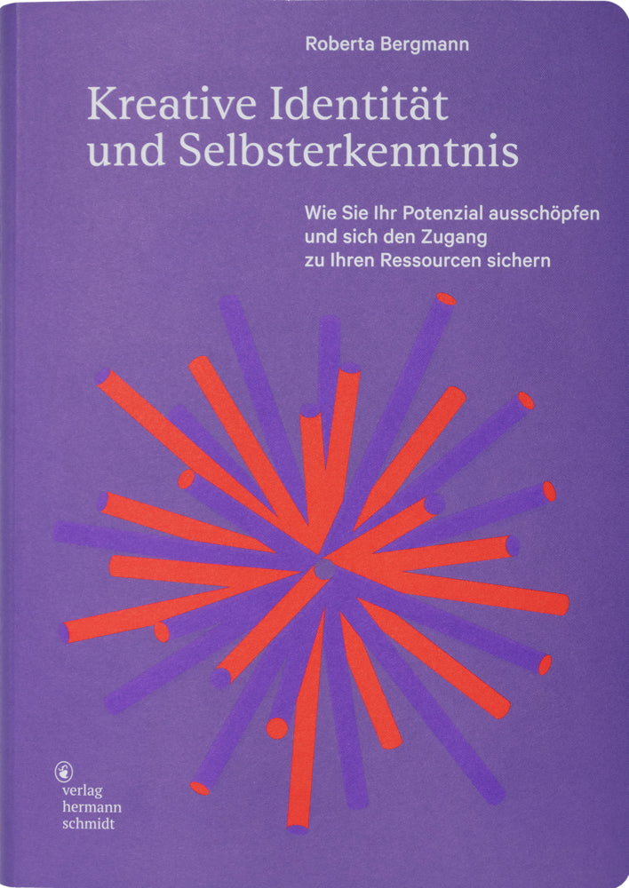 Kreative Identität und Selbsterkenntnis (Roberta Bergmann)