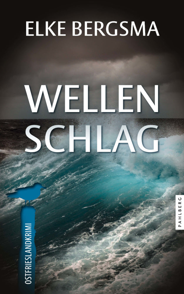 Wellenschlag - Ostfrieslandkrimi (Elke Bergsma)